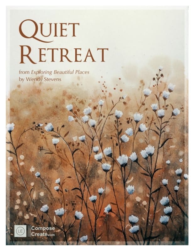 Quiet Retreat by Wendy Stevens from the Beautiful Places - Piano Music Kids Love so Kids love making music | ComposeCreate.com