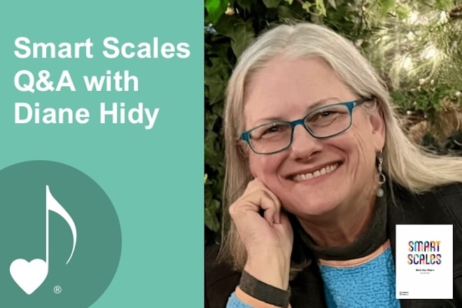 Composer and Author Diane Hidy answers questions about her innovative scale book, Smart Scales | Exclusively available on ComposeCreate.com