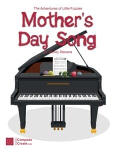 Mother's Day Song by Wendy Stevens a Little Fuzzies piano solo | ComposeCreate.com